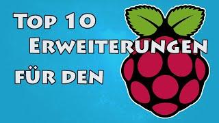 Top 10 Raspberry Pi Erweiterungen