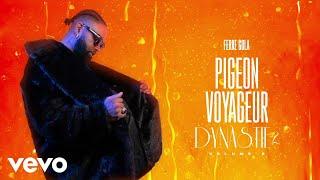 FERRE GOLA - PIGEON VOYAGEUR (Visualizer)