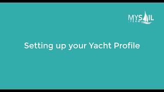 How to set-up your Yacht Profile