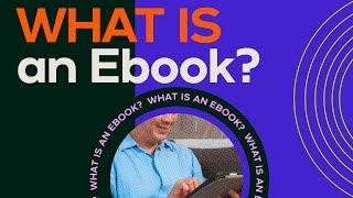 What Is an eBook?