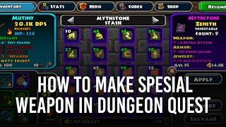 How to make spesial weapon ( Blue) in dungeon quest| #DungeonQuest