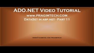 DataSet in asp.net   Part 11