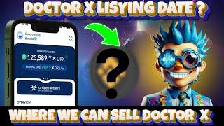 Doctor X Listing Date Announced: Everything You Need to Know About Withdrawal & Trading!