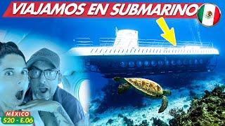  así es VIAJAR en SUBMARINO en MÉXICO  COZUMEL