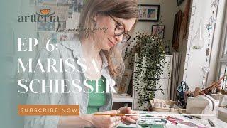 Episode 6 - Playful Art Creation with Marissa Schiesser: Artterra Artists' Documentary Series