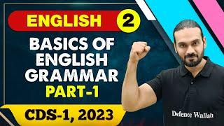 English 02 : Basics of English Grammar 01 || CDS -1 2023