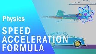 Speed, Distance, Time and Acceleration | Forces and Motion | Physics | FuseSchool