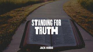 Standing for Truth