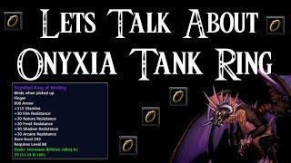 Let's Talk About Onyxia Tank Ring. (Signified Ring of Binding)