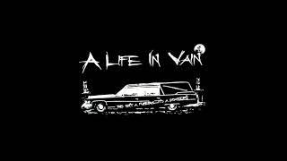 A Life In Vain - Late Night Revival (2005)