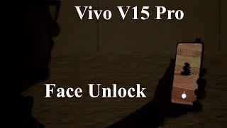 Vivo V15 Pro Face Unlock in Night/Low Light