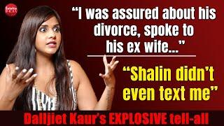 Dalljiet Kaur's EXPLOSIVE chat on ex husband Nikhil Patel's allegations, separation & Shalin Bhanot