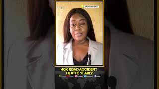 40,000 people die yearly from road accidents in Nigeria