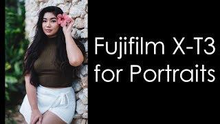 Fujifilm X-T3 for portraits feat. Guam Model Mina Streeter