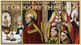 The Daily Mass: St Gregory the Great