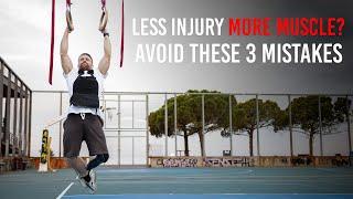 Injury-proof your Calisthenics & Build more Muscle