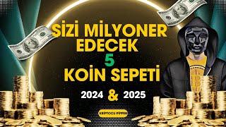 SİZİ MİLYONER EDECEK ALTCOİN SEPETİ !