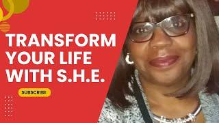 How to Transform Your Life With S.H.E. w/J. Rosemarie Francis