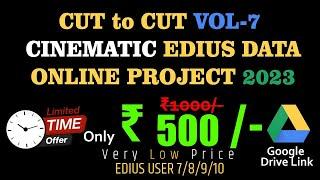 CUT to CUT VOL-7 CINEMATIC EDIUS DATAONLINE PROJECT 2023