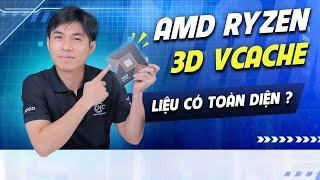 Đừng HIỂU NHẦM rằng AMD 3D V-cache Series là HOÀN HẢO !? Cần cân nhắc kĩ !