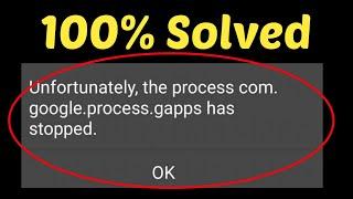 how to fix unfortunately the process com.google.process.gapps has stopped error on android