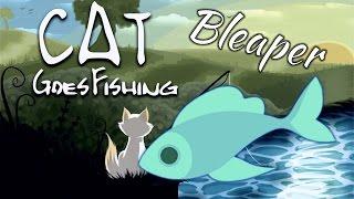 How to Catch a Bleaper - Cat Goes Fishing: Caverns and Coral