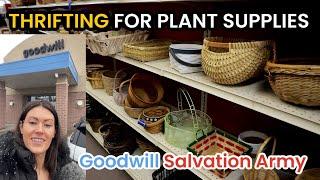 THRIFTING For Plant Supplies! Goodwill & Salvation Army - Hunt For Houseplant & Indoor Plant Stuff!