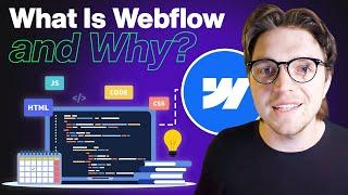 What is Webflow & Why Should You Care for web design