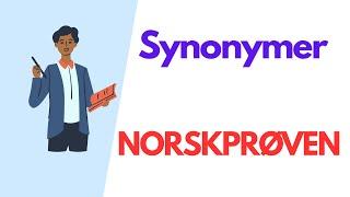 Synonymer | Norskprøven