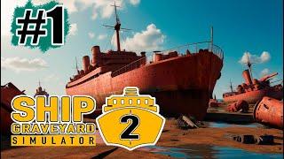 Очень грамотный симулятор▐ Прохождение Ship Graveyard Simulator 2 #1