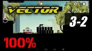 Vector [Gameplay] Stage 3-2 Technology Park [100% - All Bonuses - All Tricks - 3 Stars]