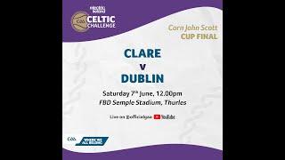 Clare v Dublin - Electric Ireland Celtic Challenge Division 2 - Corn John Scott