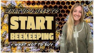 What NEW BEEKEEPERS Need To Get Started + What NOT To Get! / Beekeeping 101