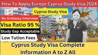 How to Get Cyprus study visa from Pakistan, India | Cyprus Study visa 2024 | Europe Cyprus visa 2024