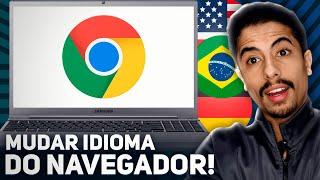 Como MUDAR IDIOMA DO GOOGLE CHROME para PORTUGUÊS!