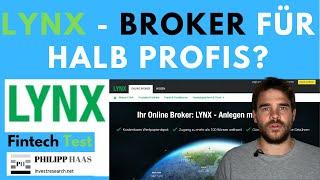 Lynx Broker - Meine Meinung, Test und Erfahrung für den Onlinebroker für deutschsprachige Profis!