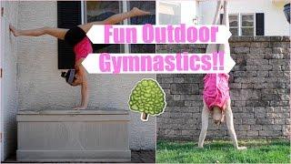 Fun Outdoor Gymnastics!