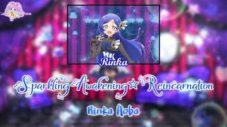 Sparkling AwakeningReincarnation｜Rinka Aoba ｜FULL+LYRICS[ROM/KAN/ENG]｜Kiratto PriChan