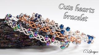 Braided hearts wirework bracelet tutorial