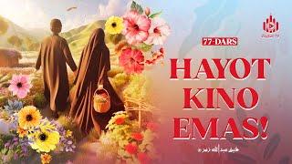 Hayot kino emas | Ayollarga oid yuz hadis 77-dars | Ustoz Abdulloh Zufar