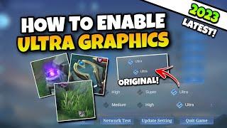 LATEST!! HOW TO ENABLE REAL ULTRA GRAPHICS AND ULTRA REFRESH RATE 2023 | LEGIT AND WORKING ANY PATCH