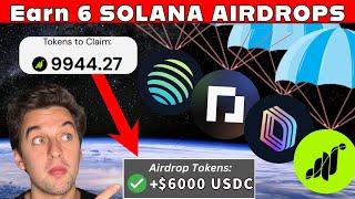 Top 6 SOLANA AIRDROPS To EARN NOW - COMPLETE GUIDE