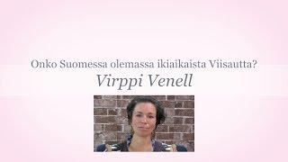 Virppi Venell ikiaikainen suomalainen viisaus