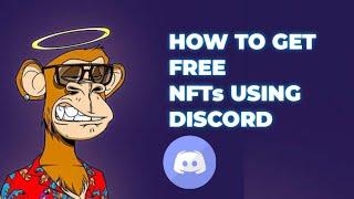 HOW TO GET FREE NFT FROM DISCORD