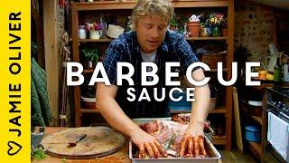 How To Make A Barbecue Sauce For Chicken, Ribs And Lamb | Jamie Oliver