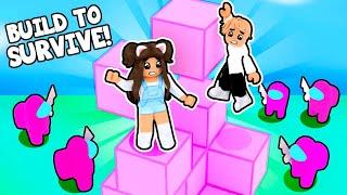 Roblox BUILD to SURVIVE!