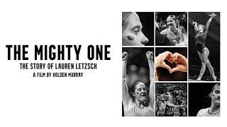 The Mighty One | The Story of Lauren Letzsch