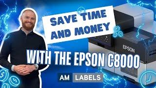 Save Time and Money: Bring Label Printing In-House with the Epson C8000 | AM Labels