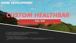 Roblox - Game Development Part 21 - Custom Health Bar