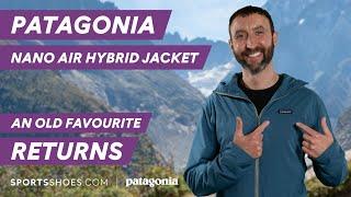 Patagonia Nano Air Hybrid Jacket Review | An Old Favourite Returns